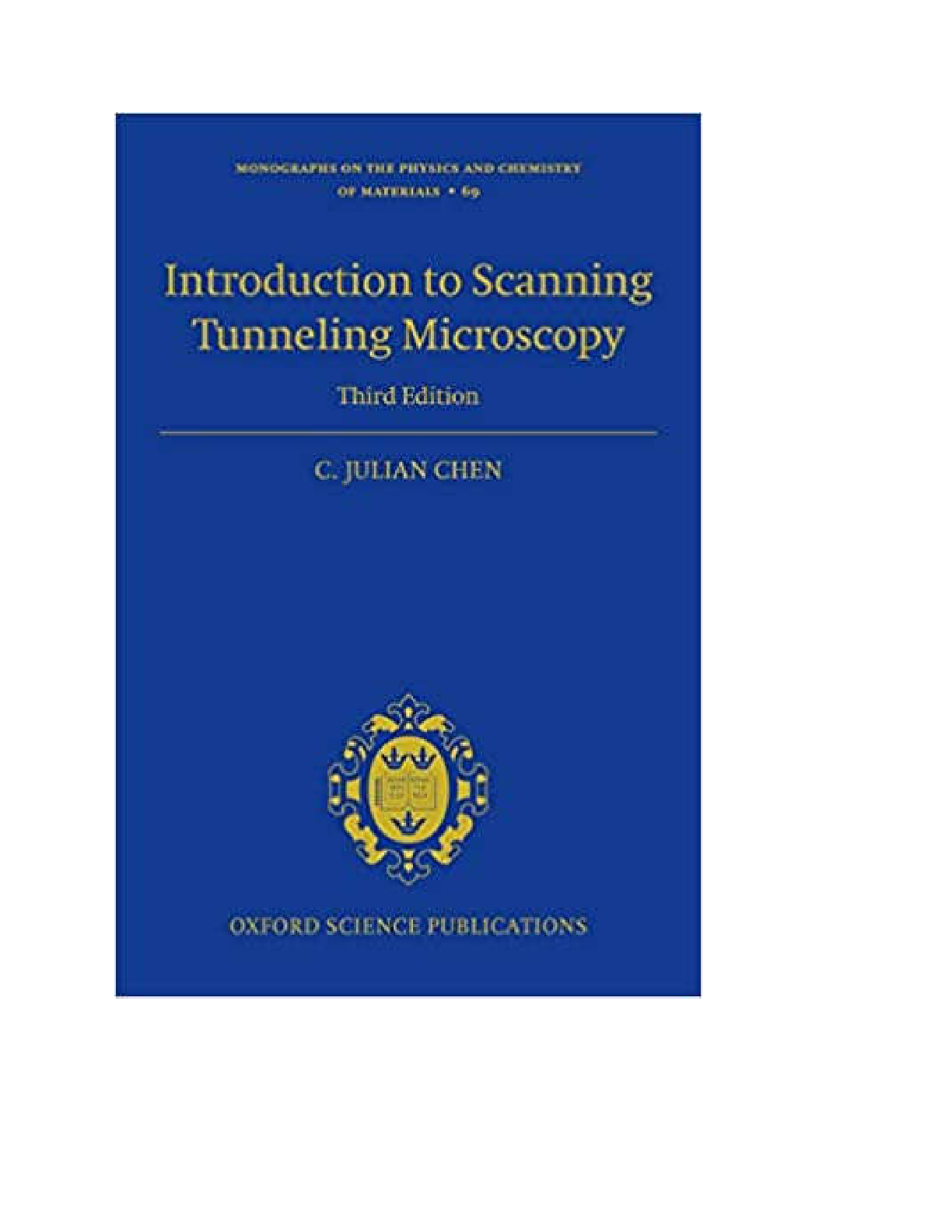 Introduction to Scanning Tunneling Microscopy, 3rd Edition By Julian Chen | [PDF] [eBook]